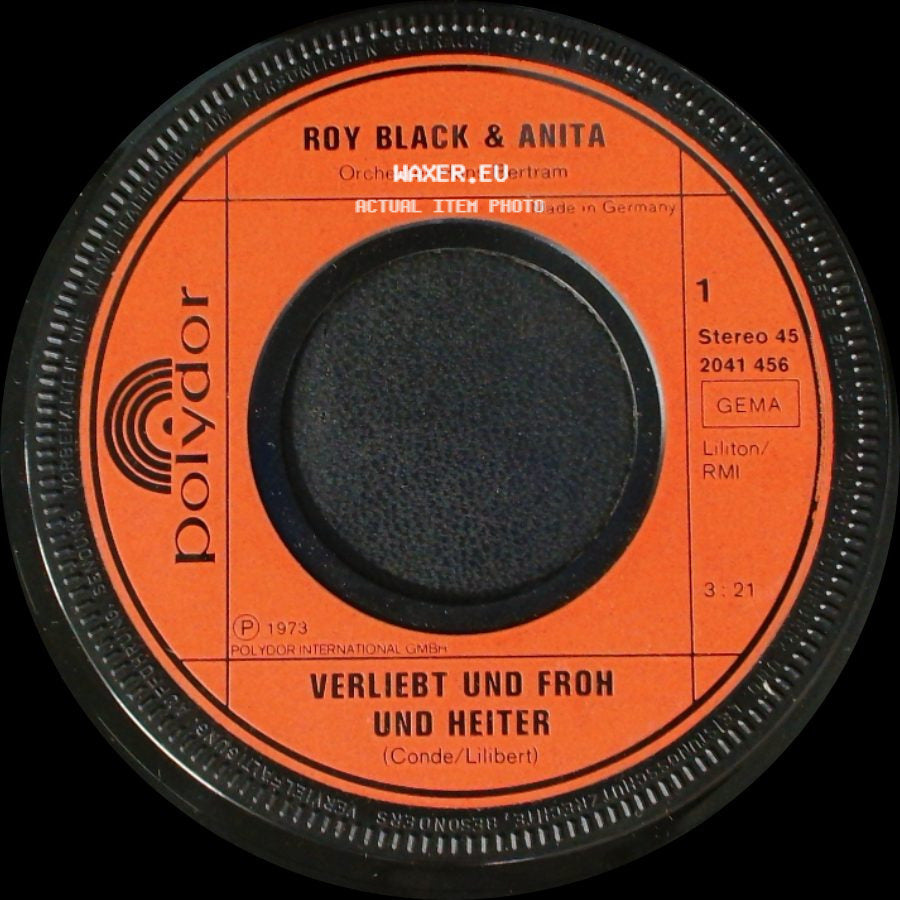 Roy Black & Anita / Roy Black - Verliebt Und Froh Und Heiter / Zeig Mir Die Welt side A