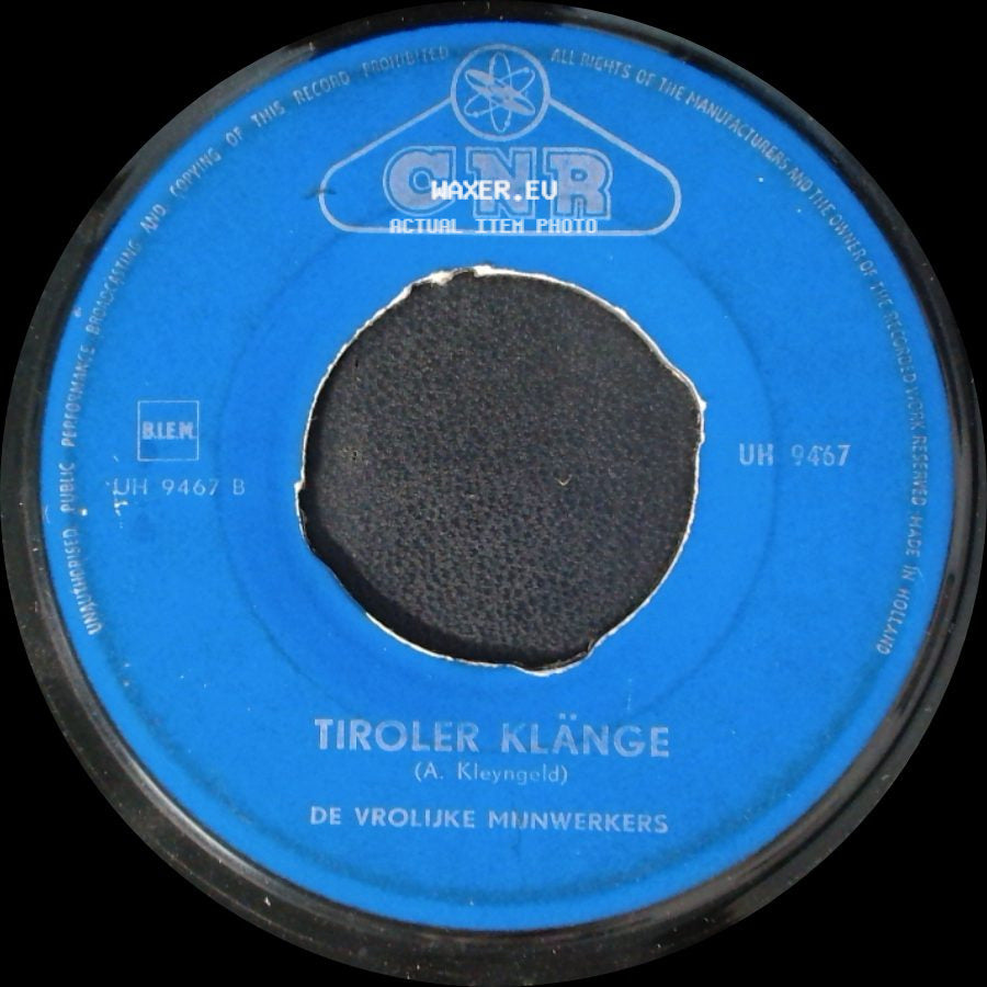 De Vrolijke Mijnwerkers - Tiroler Klänge / Gold Und Silber side A