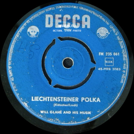 Will Glahe And His Musik - Liechtensteiner Polka / Swiss Kanton Polka side A