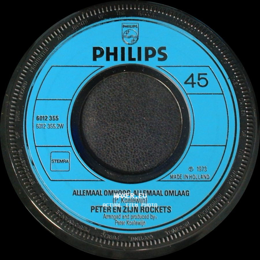 Peter En Zijn Rockets - Allemaal Omhoog, Allemaal Omlaag / Angeline, (M'n Blonde Sexmachine) side A