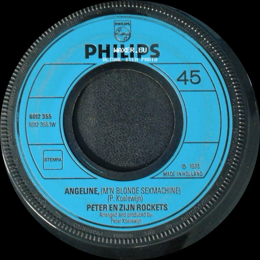 Peter En Zijn Rockets - Allemaal Omhoog, Allemaal Omlaag / Angeline, (M'n Blonde Sexmachine) side B