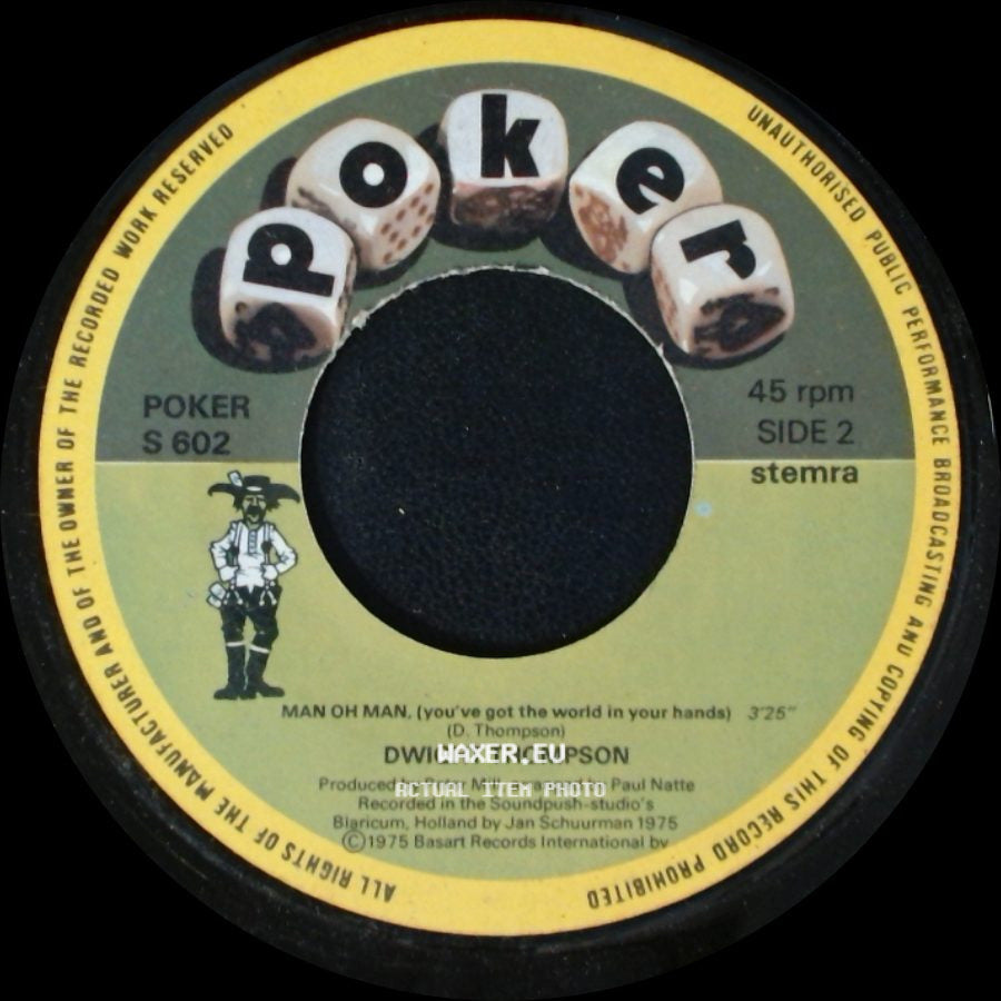 Dwight Thompson - My Woman Is Calling / Man Oh Man, (You've Got The World In Your Hands) side B