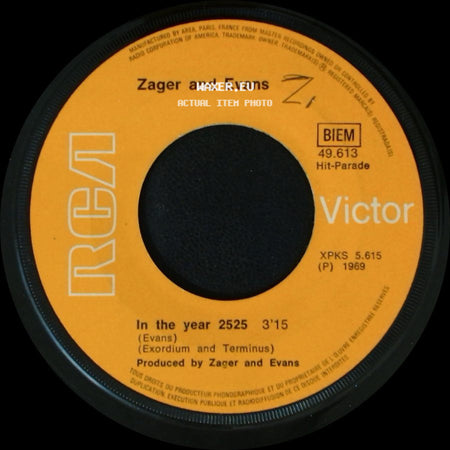Zager And Evans - In The Year 2525 / Little Kids side A