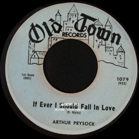Arthur Prysock - If Ever I Should Fall In Love / The Very Thought Of You side A