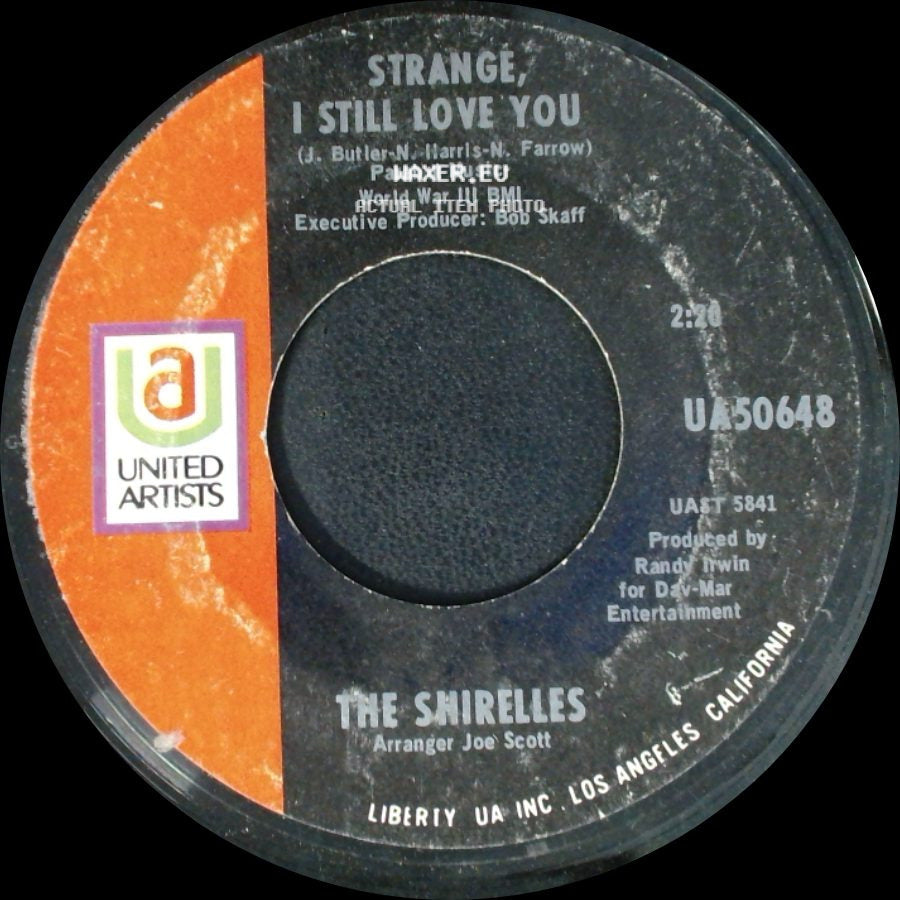 The Shirelles - Strange, I Still Love You / There Goes My Baby / Be My Baby side A