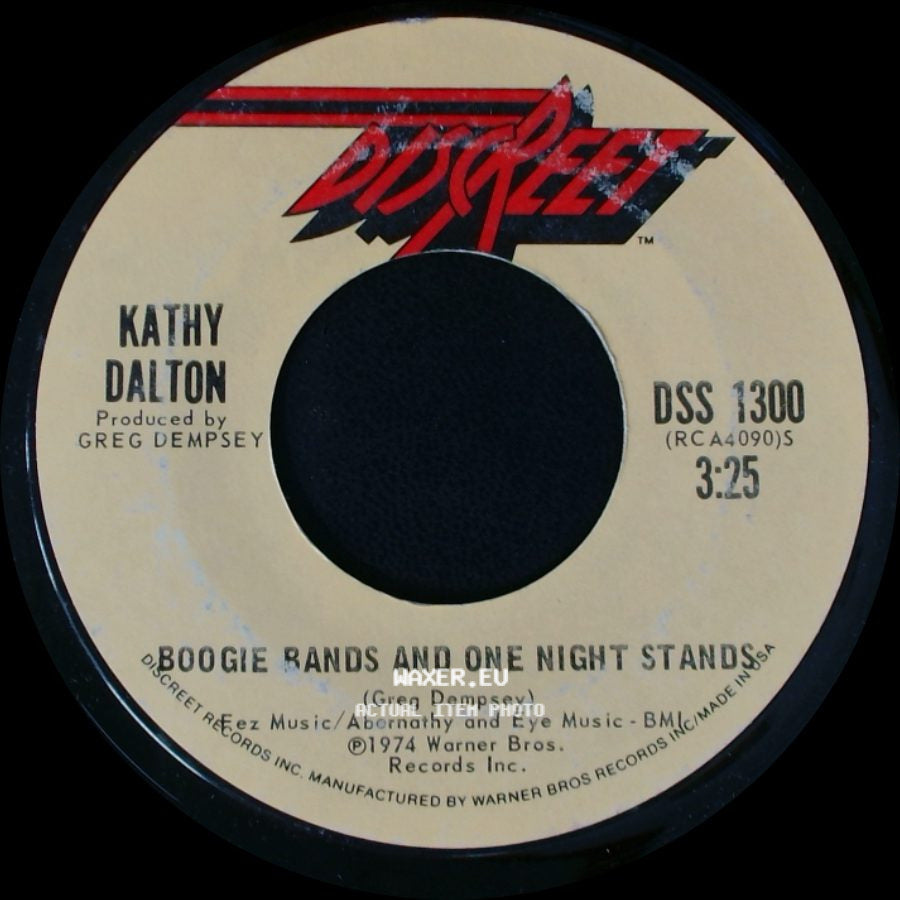 Kathy Dalton - Pour Your Wine All Over Me / Boogie Rands And One Night Stands side B