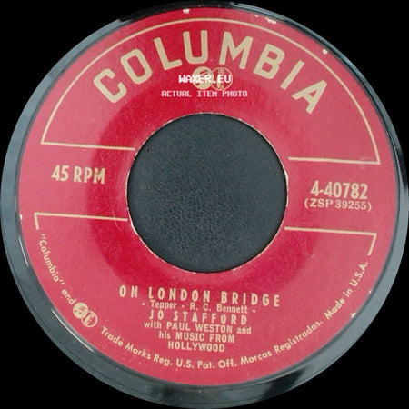 Jo Stafford With Paul Weston And His Music From Hollywood - Bells Are Ringing / On London Bridge side B