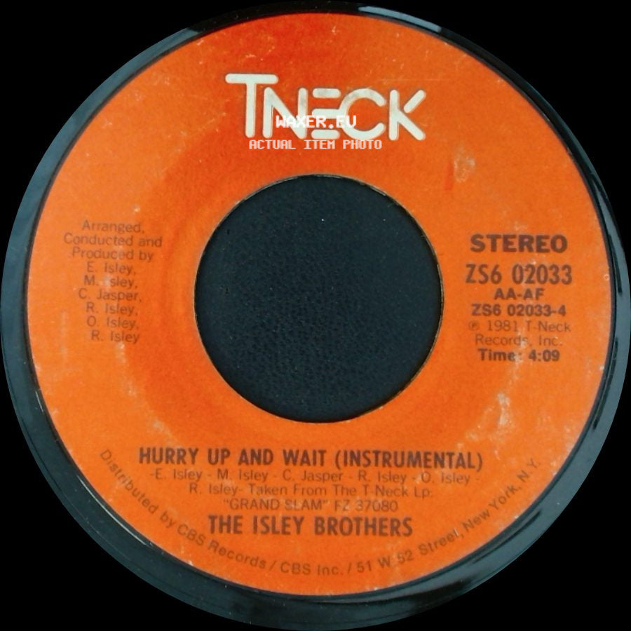 The Isley Brothers - Hurry Up And Wait / Hurry Up And Wait (Instrumental) side B