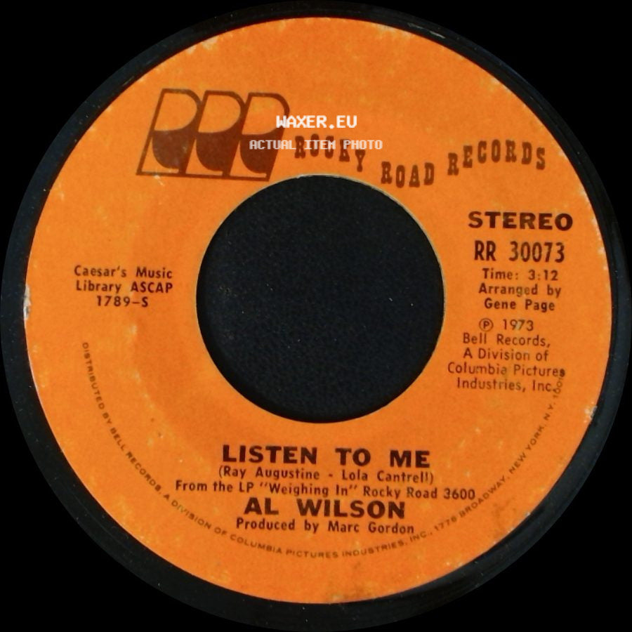 Al Wilson - Listen To Me / Show And Tell side A