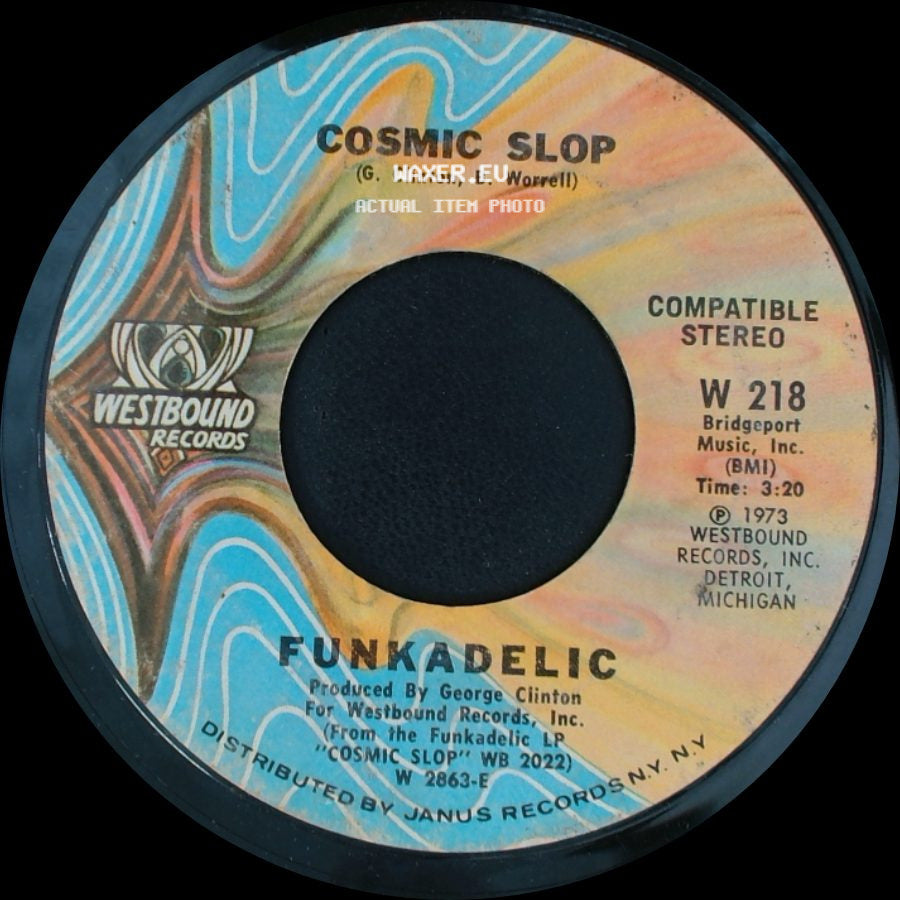 Funkadelic - If You Don't Like The Effects, Don't Produce The Cause / Cosmic Slop side B