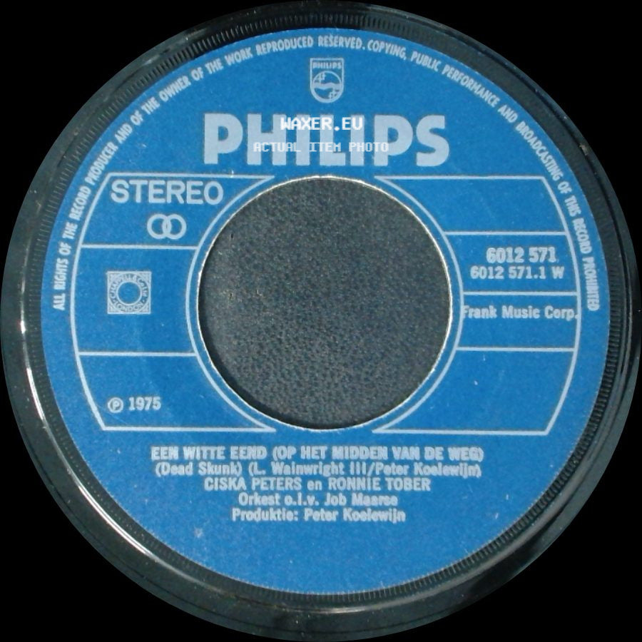Ciska Peters En Ronnie Tober / Ronnie Tober, Ciska Peters - Een Witte Eend (Op Het Midden Van De Weg) / Mamma Weet Wat Goed Is, Mamma Weet Wat Slecht Is side A