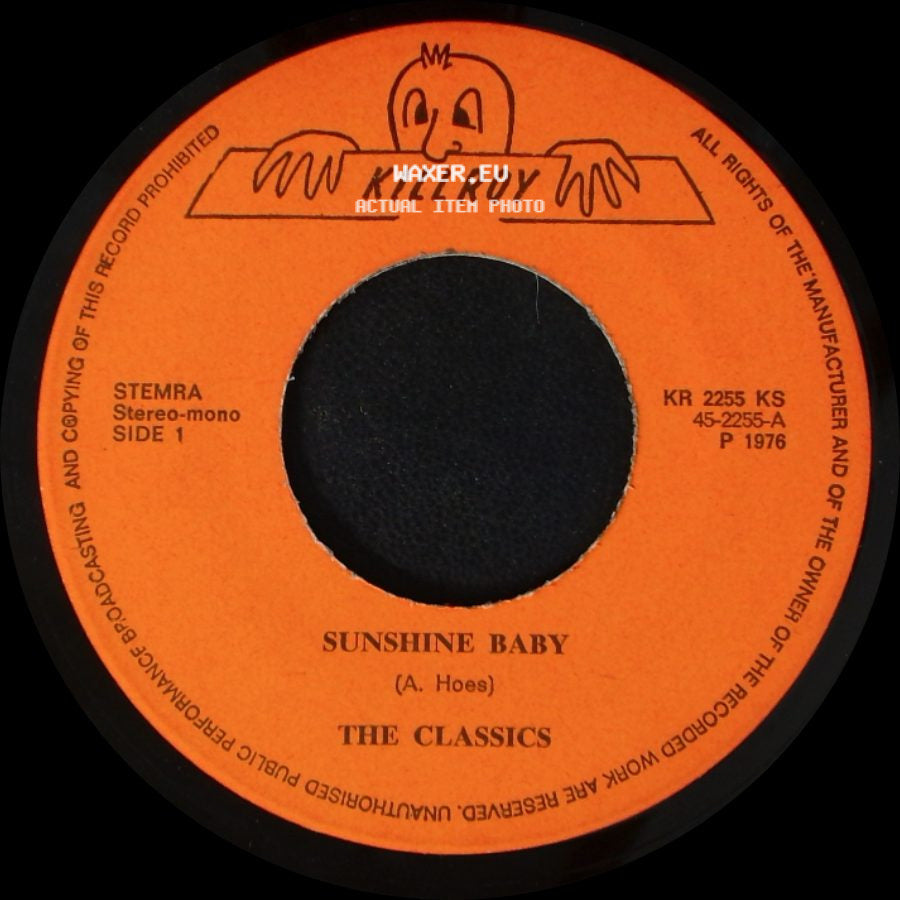 The Classics - Sunshine Baby / Goodbye, Farewell side A