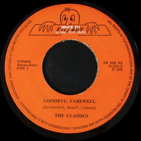 The Classics - Sunshine Baby / Goodbye, Farewell side B