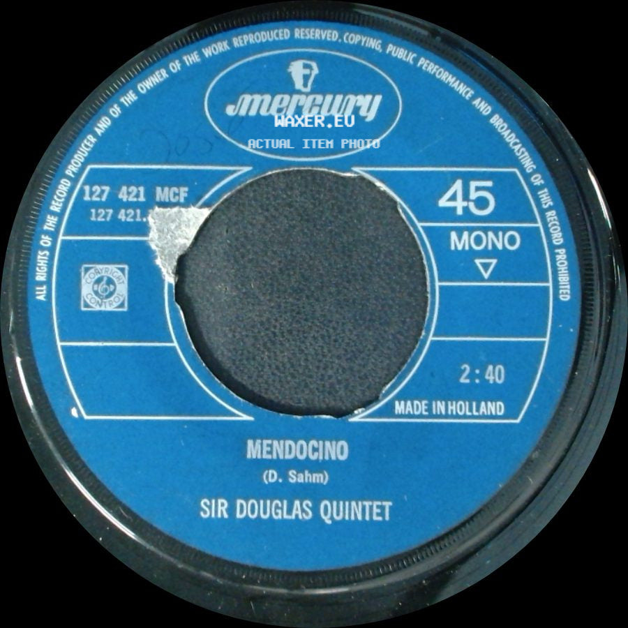 Sir Douglas Quintet - I Wanna Be Your Mama Again / Mendocino side B