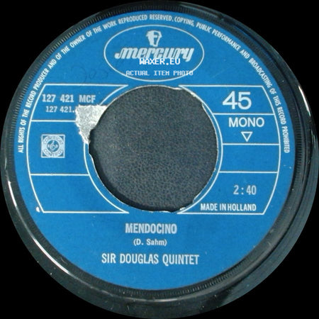 Sir Douglas Quintet - I Wanna Be Your Mama Again / Mendocino side B