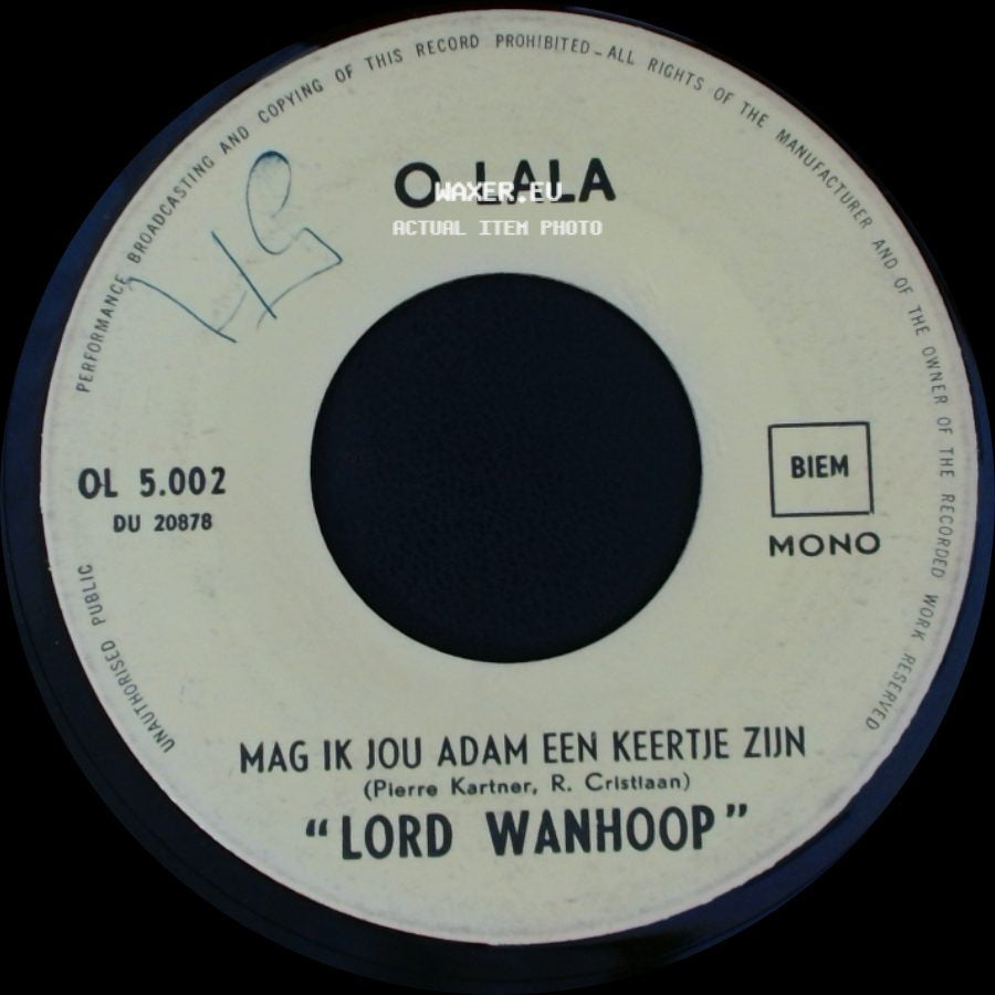 Lord Wanhoop - Bij Lili Marleen / Mag Ik Jou Adam Een Keertje Zijn side B