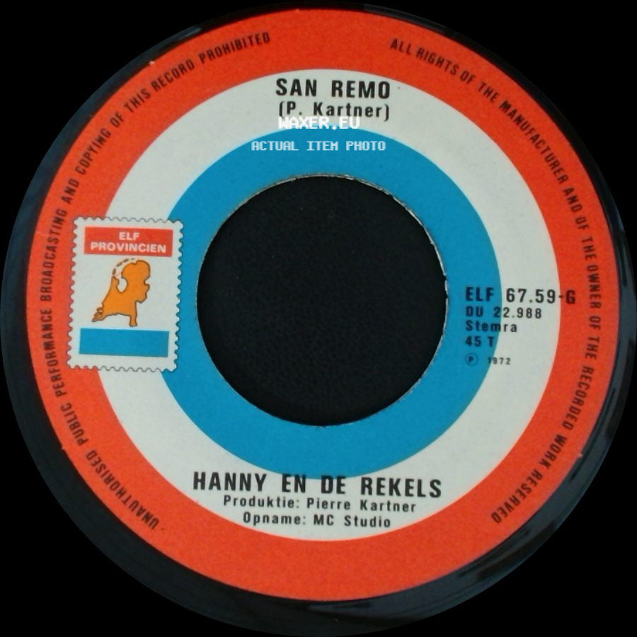 Hanny En De Rekels - Waarom Trouw Je Met Die Ander / San Remo side B