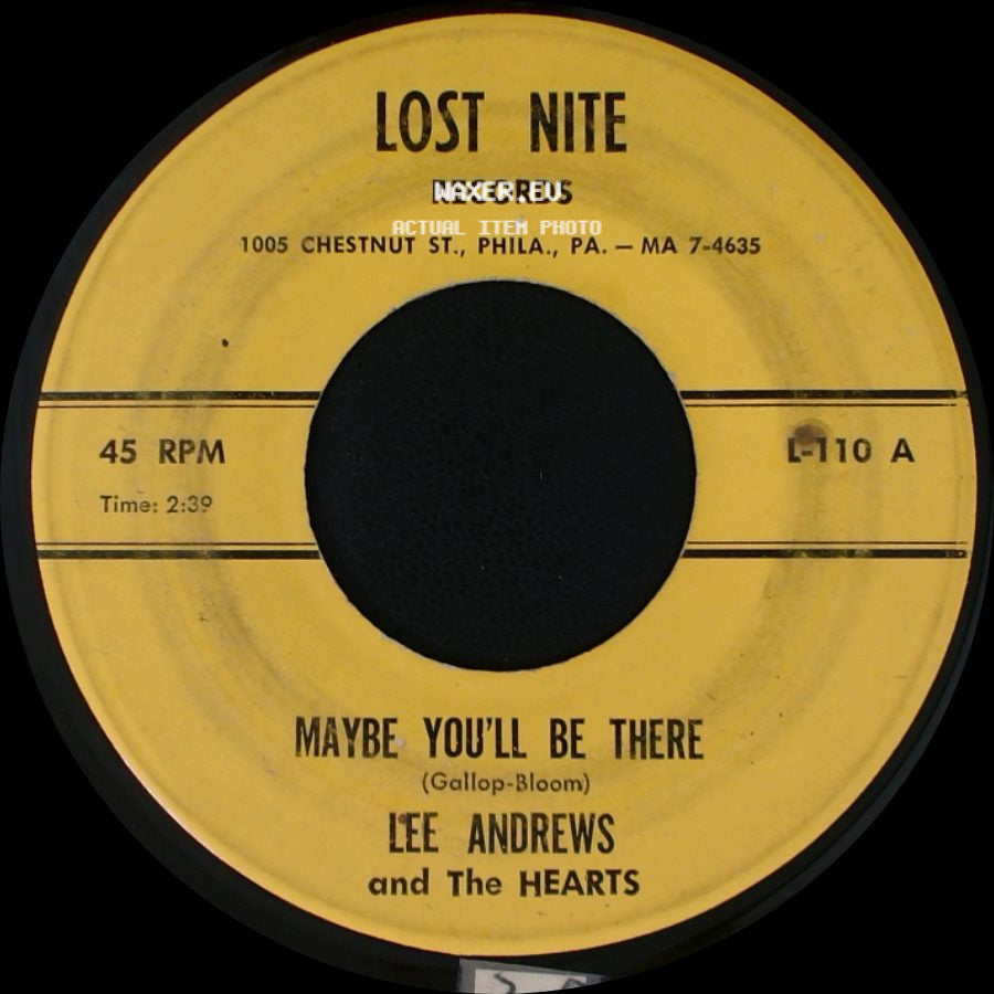Lee Andrews And The Hearts - Baby Come Back / Maybe You'll Be There side B