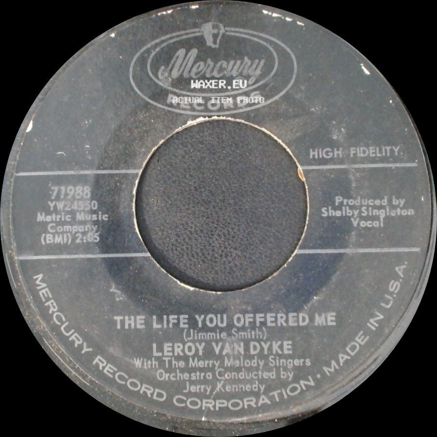 Leroy Van Dyke - The Life You Offered Me / Dim Dark Corner side A