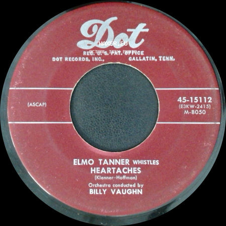 Elmo Tanner Whistles - Heartaches / Nola side A