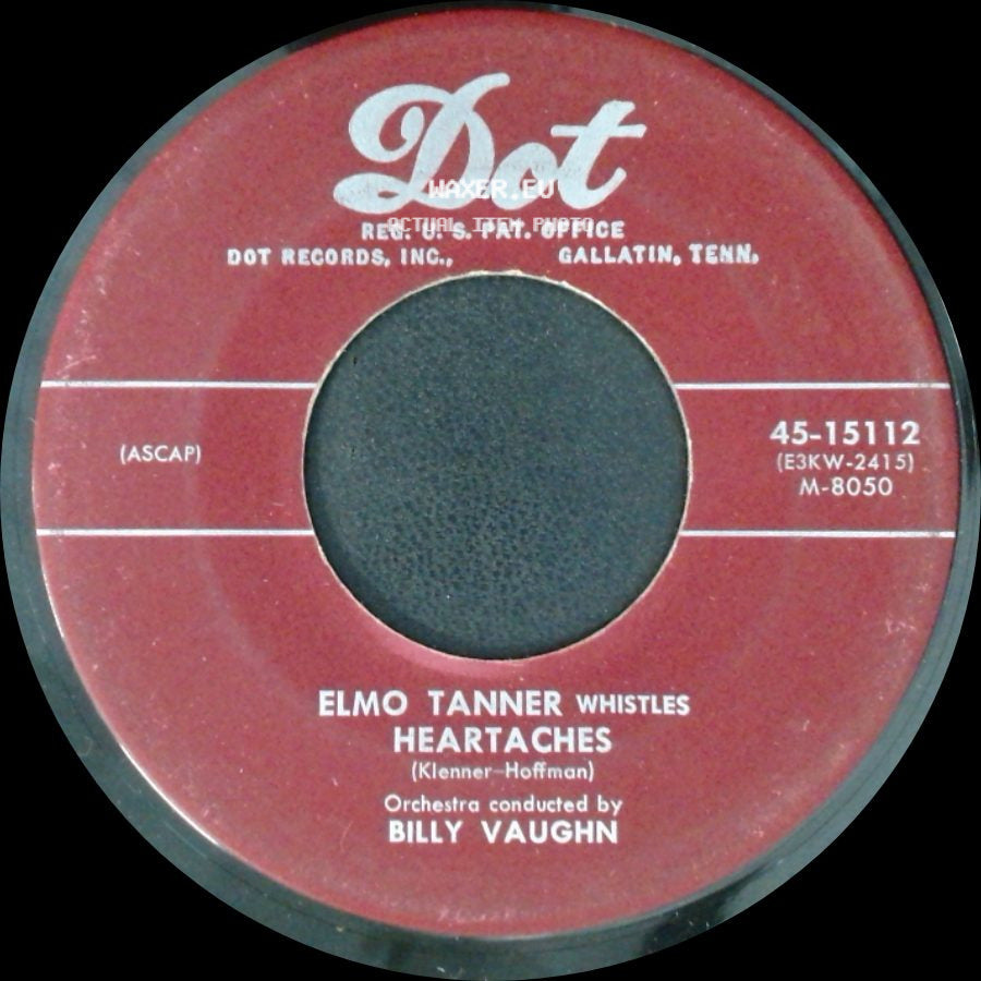 Elmo Tanner Whistles - Heartaches / Nola side A