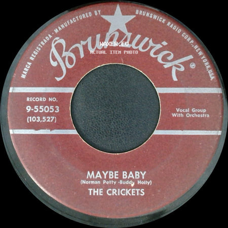 The Crickets - Maybe Baby / Tell Me How side A