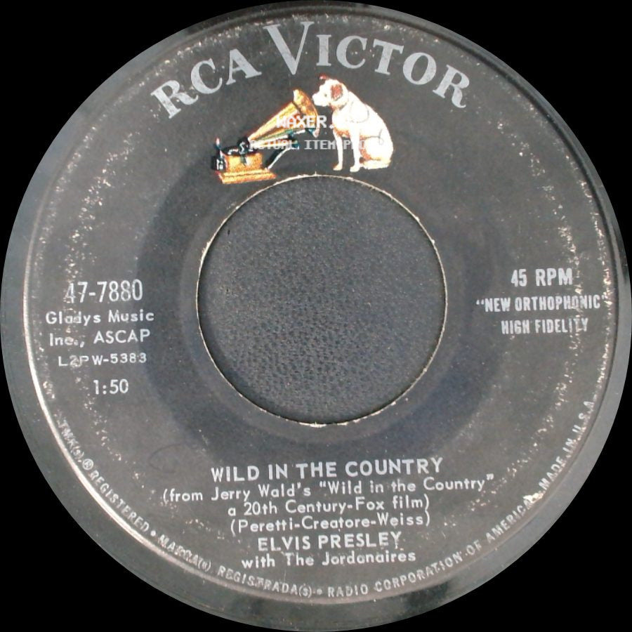 Elvis Presley - I Feel So Bad / Wild In The Country side B