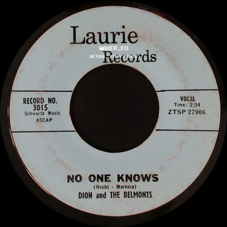 Dion And The Belmonts - I Can't Go On (Rosalie) / No One Knows side B