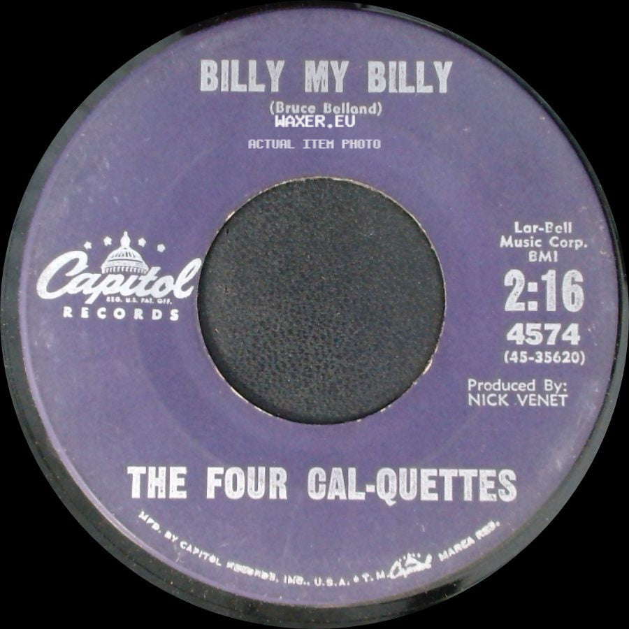 The Four Cal-Quettes - Star Bright / Billy My Billy side B