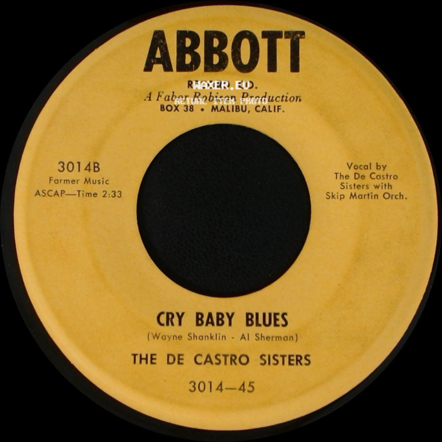 The De Castro Sisters - Rockin' And Rollin' In Hawaii / Cry Baby Blues side B