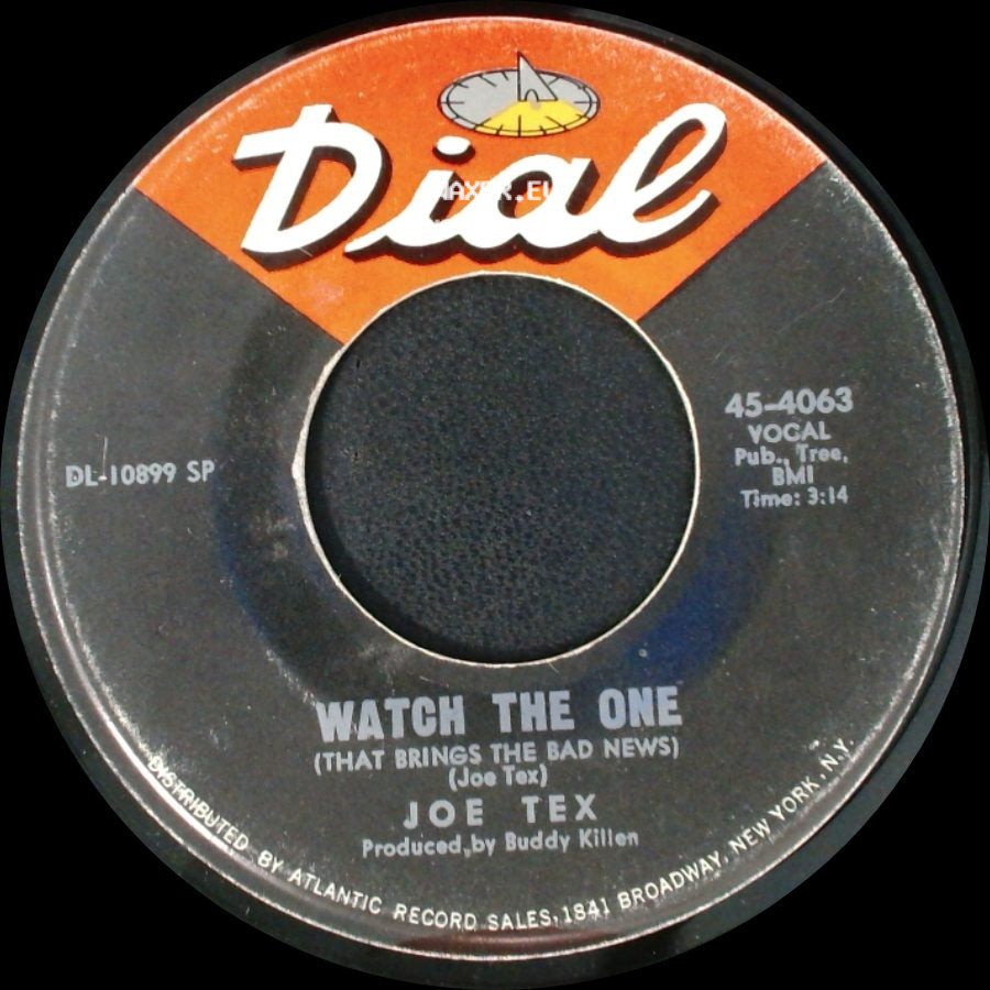 Joe Tex - Skinny Legs And All / Watch The One (That Brings The Bad News) side B