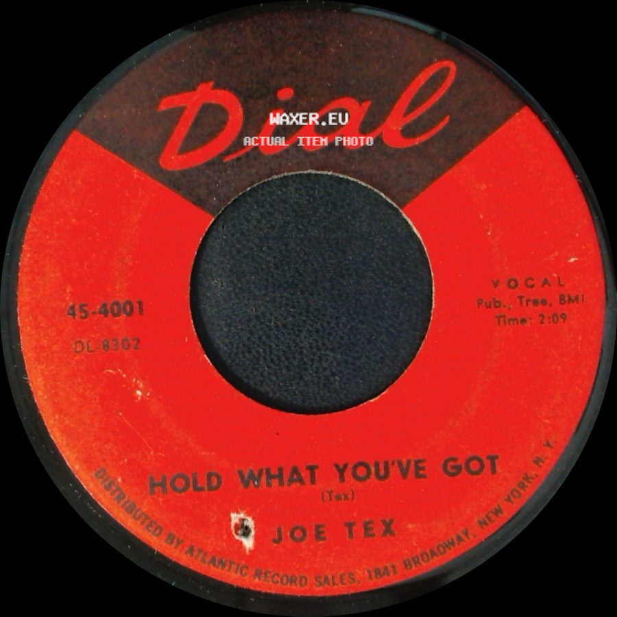 Joe Tex - Hold What You've Got / Fresh Out Of Tears side A