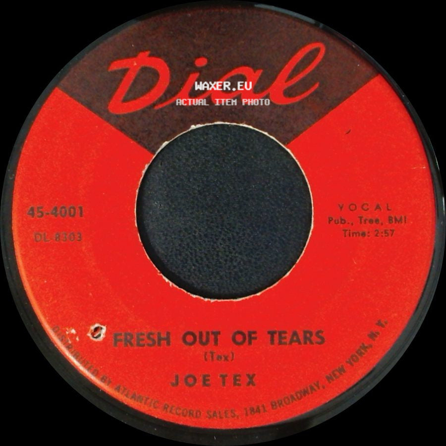 Joe Tex - Hold What You've Got / Fresh Out Of Tears side B