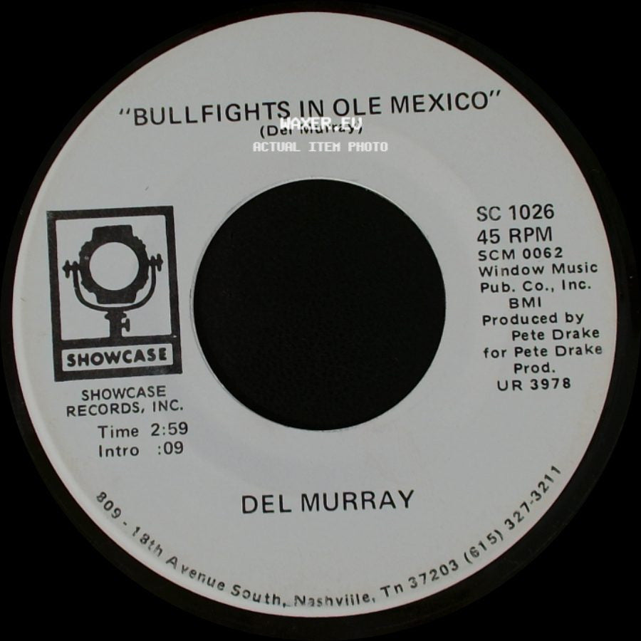 Del Murray - Old Grapevines / Bullfights In Ole Mexico side B