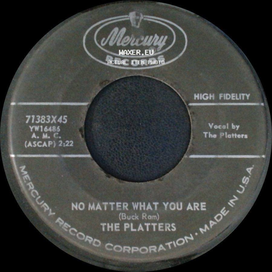 The Platters - Smoke Gets In Your Eyes / No Matter What You Are side B