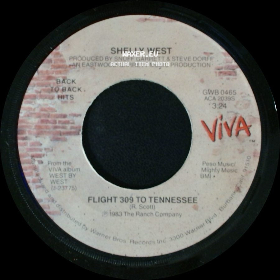 Shelly West - Flight 309 To Tennessee / José Cuervo side A