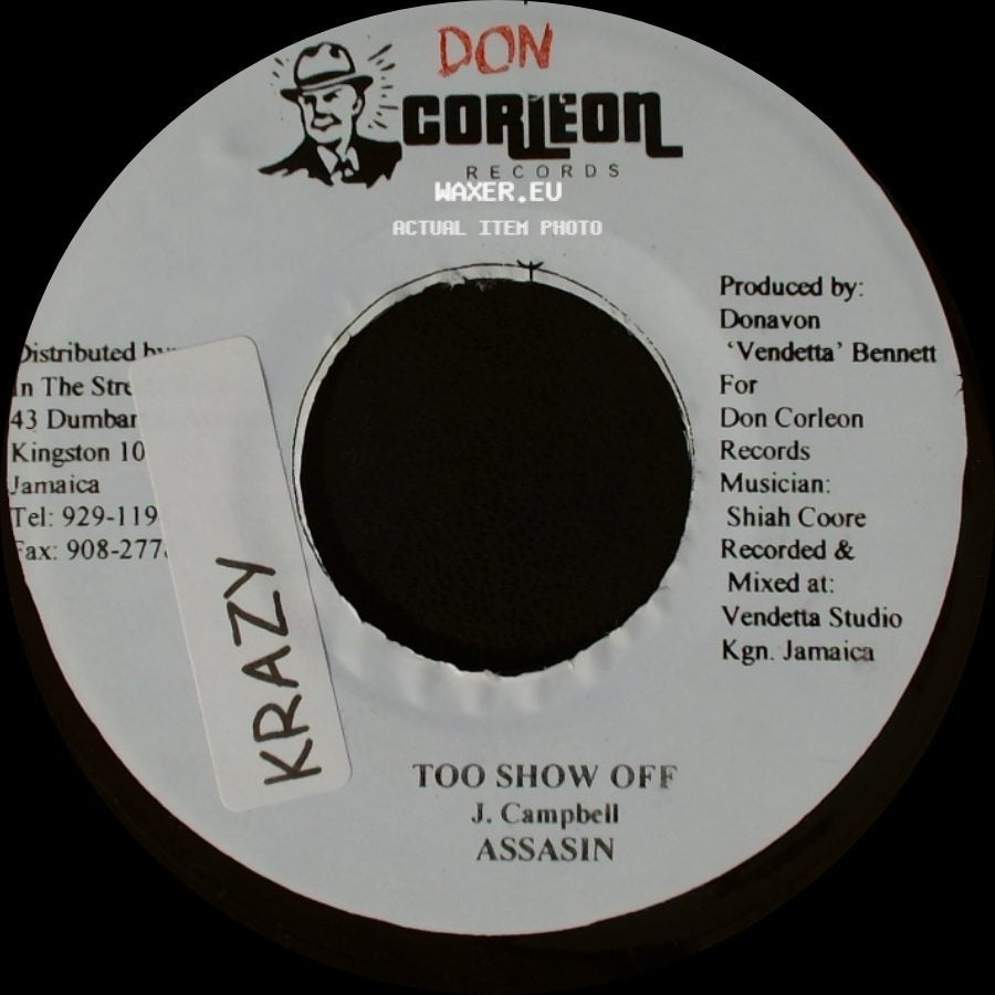 Assasin - Too Show Off / Version Krazy side A