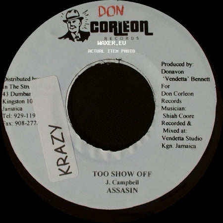 Assasin - Too Show Off / Version Krazy side A