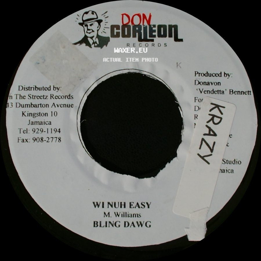 Bling Dawg - Wi Nuh Easy / Version side A