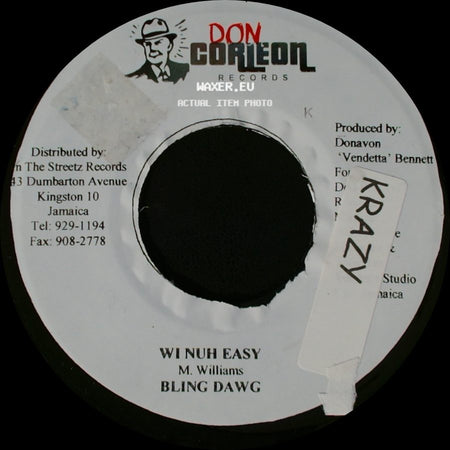 Bling Dawg - Wi Nuh Easy / Version side A