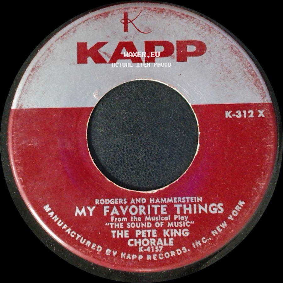The Pete King Chorale - My Favorite Things / The Sound Of Music side A
