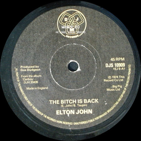 Elton John - The Bitch Is Back / Grow Some Funk Of Your Own side A