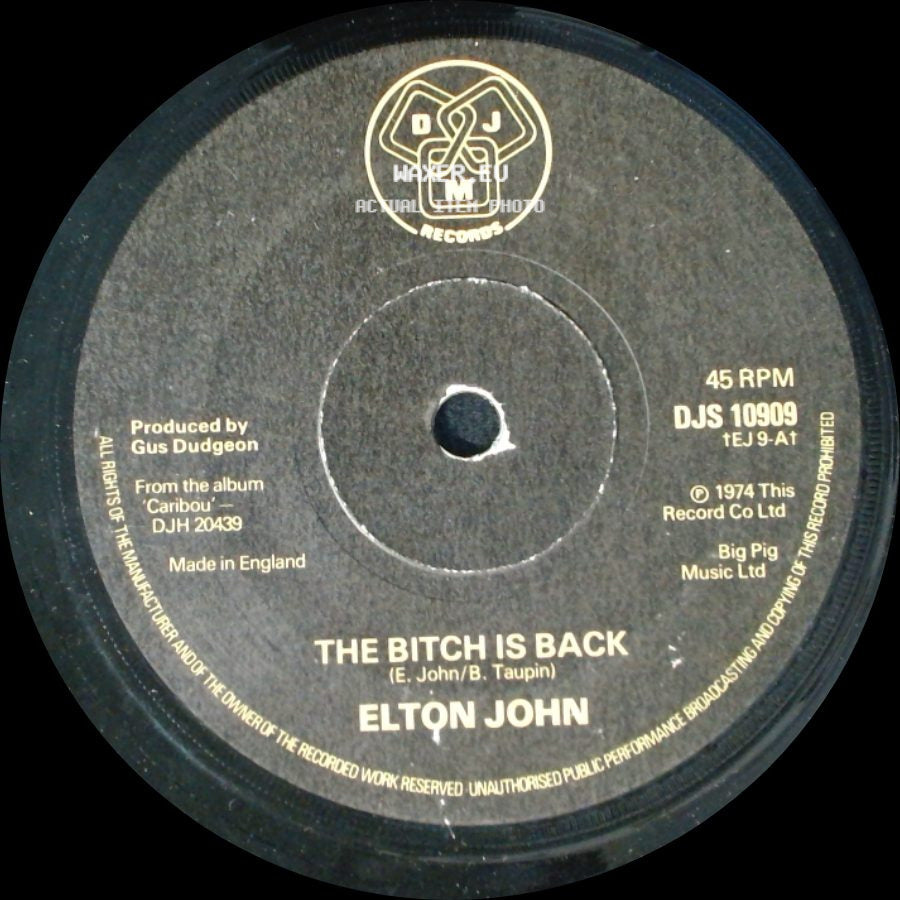 Elton John - The Bitch Is Back / Grow Some Funk Of Your Own side A