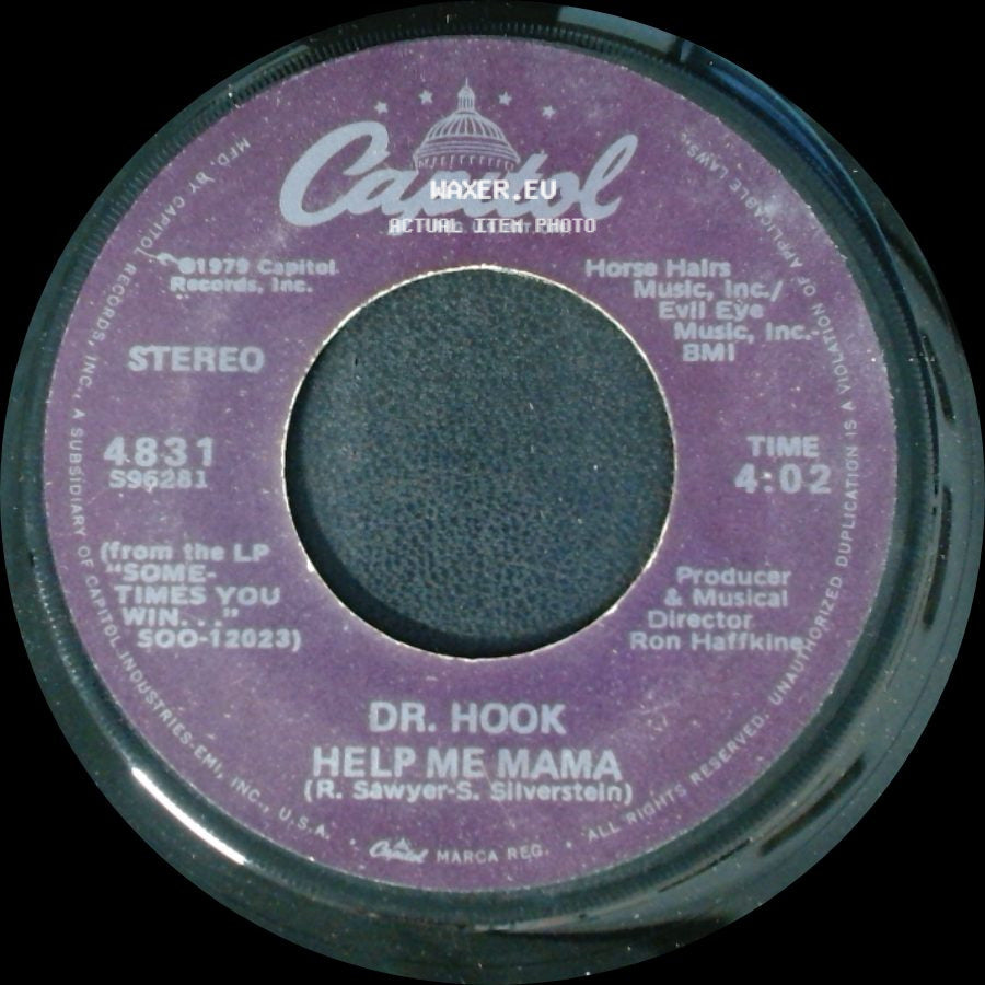Dr. Hook - Help Me Mama / Sexy Eyes side A