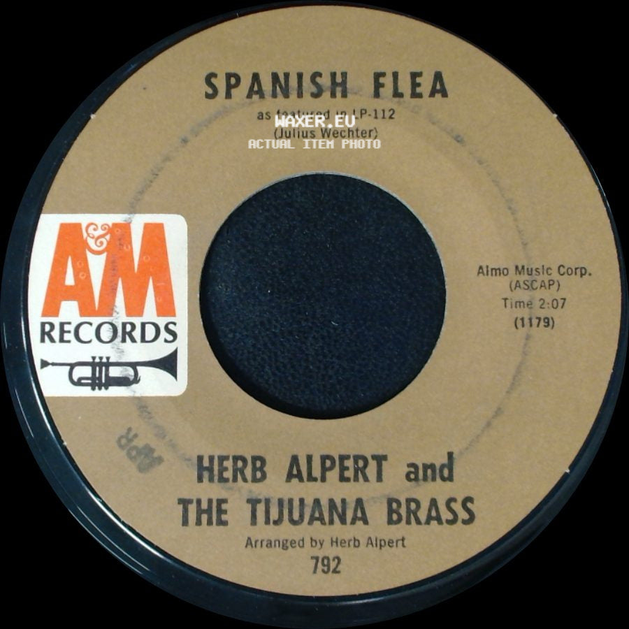 Herb Alpert And The Tijuana Brass - What Now My Love / Spanish Flea side B