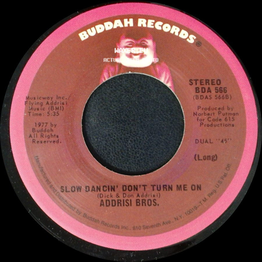 Addrisi Bros. - Slow Dancin' Don't Turn Me On / Slow Dancin' Don't Turn Me On side B