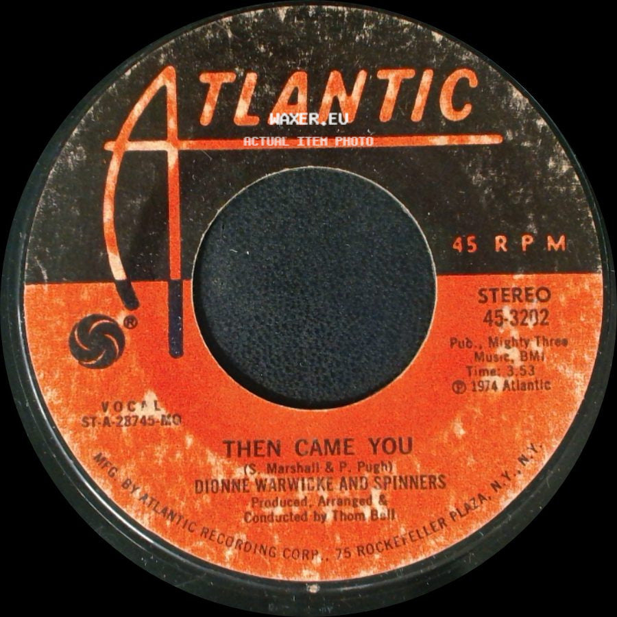 Dionne Warwicke And Spinners - Just As Long As We Have Love / Then Came You side B
