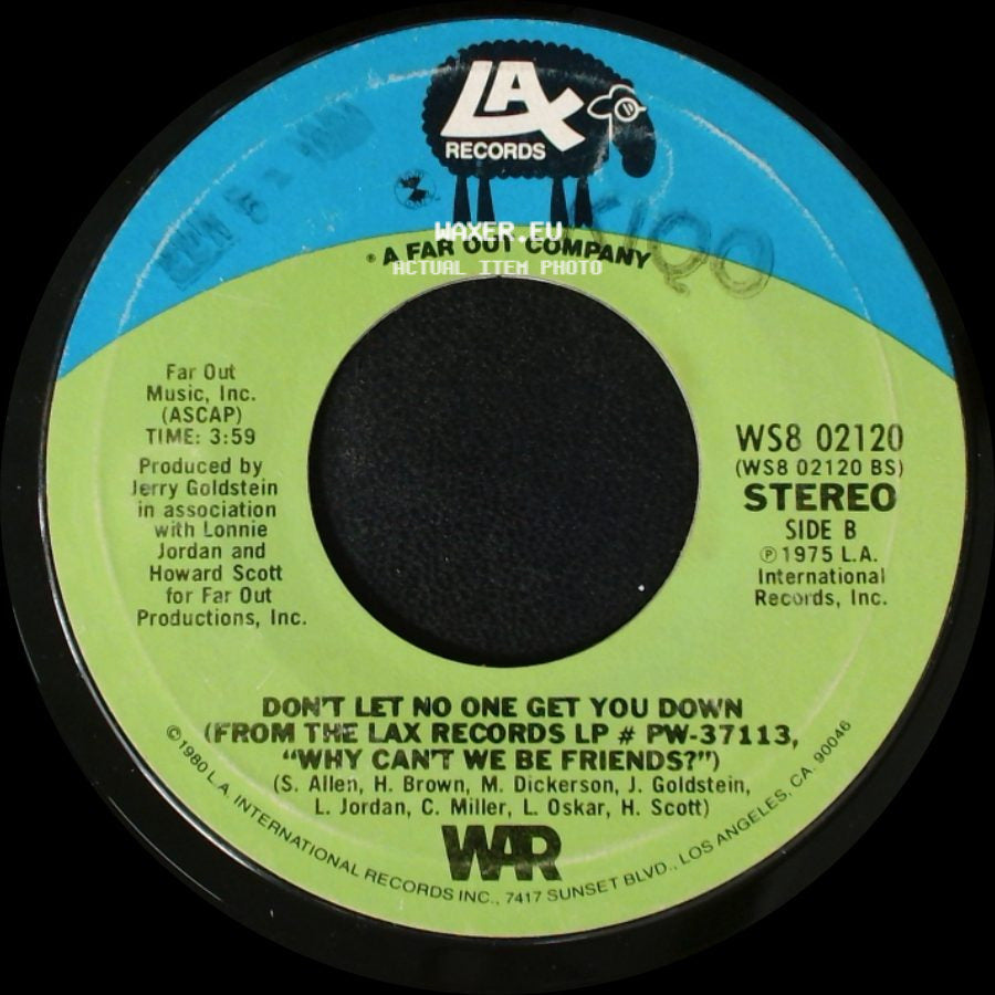 War - Cinco De Mayo / Don't Let No One Get You Down (From The Lax Records Lp # Pw-37113, "Why Can't We Be Friends?") side B