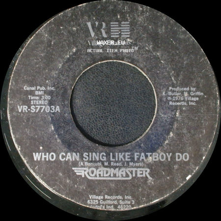 Roadmaster - Who Can Sing Like Fatboy Do / Sunala Jones side A
