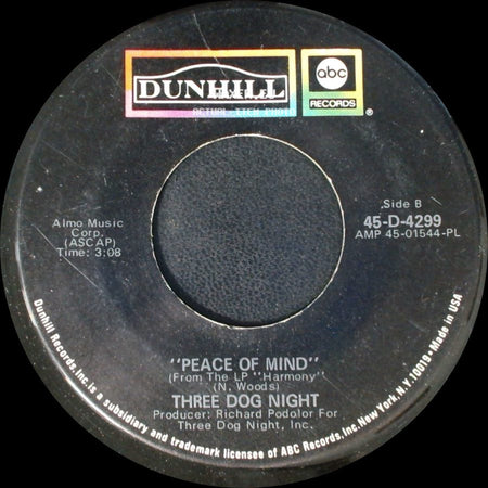 Three Dog Night - Never Been To Spain / Peace Of Mind side B
